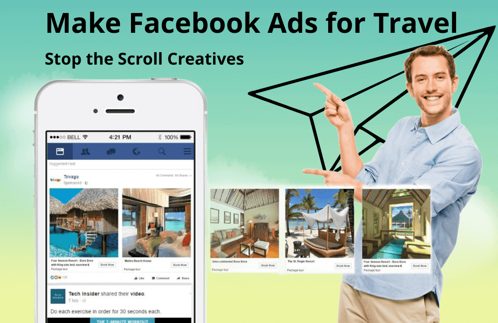 How to Make Good Facebook Ads for Travel Creatives That Stop the Scroll