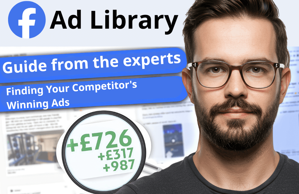 The Facebook Ads Library Master Guide: Finding Your Competitor’s Winning Ads