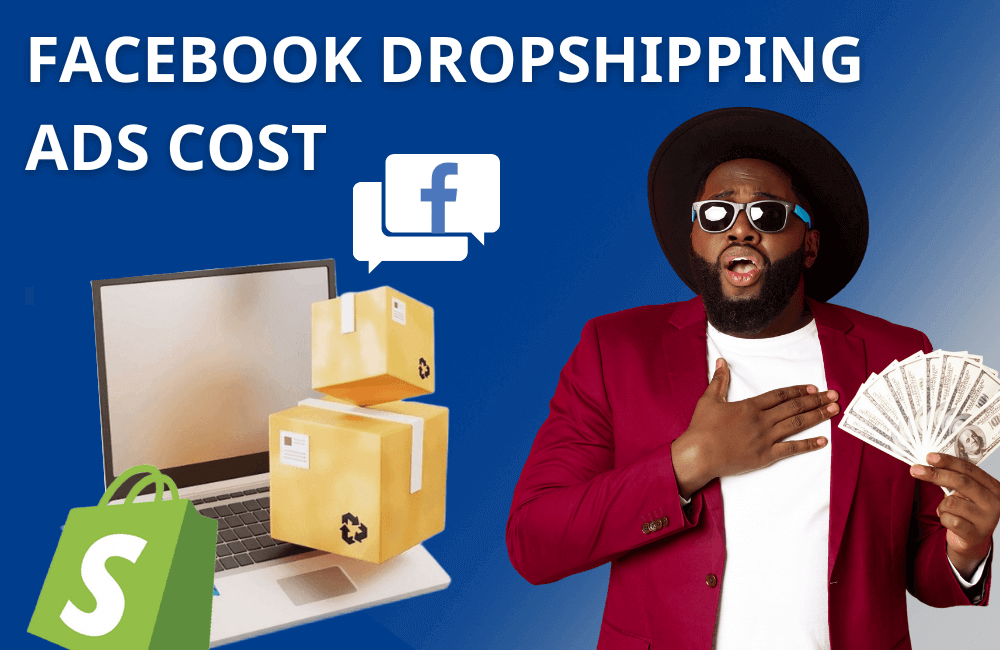 The Dropshipping Cost Breakdown: How Much Do Facebook Ads Cost for a Winning Product?