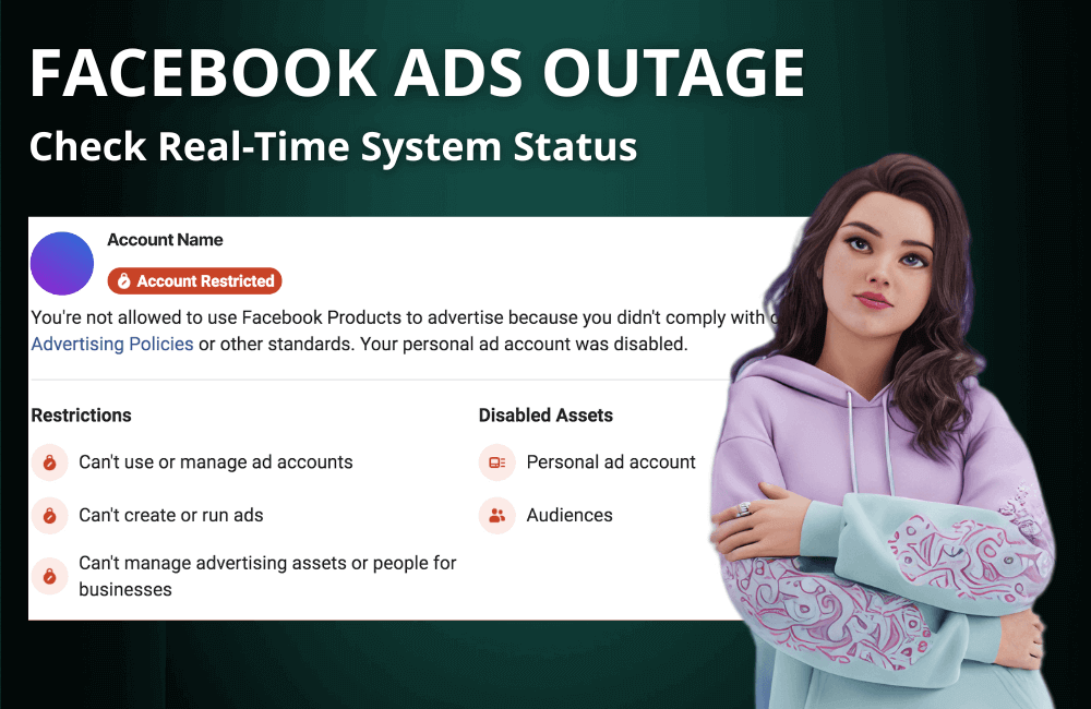 Facebook Ads Outage: How to Check the Real-Time System Status